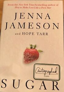 Sugar Jenna Jameson  Hardcover Signed Book