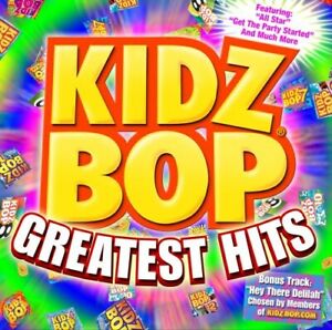 Kidz Bop Greatest Hits by Kidz Bop Kids (CD, 2009)