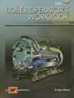 Boiler Operator's Workbook by R. Dean Wilson, Like New Condition w/ CD