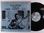 B.B. KING Live In Cook County Jail MCA LP VG+ p