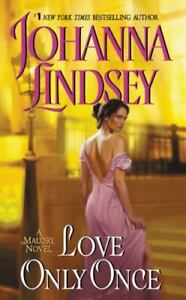 Love Only Once: A Malory Novel , Lindsey, Johanna