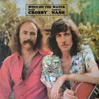 Crosby & Nash Wind On the Water (Black Friday 2021) (Vinyl) (UK IMPORT)