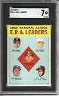 1963 TOPPS 1962 NATIONAL LEAGUE E.R.A. LEADERS CARD #5 SGC GRADED 7 NM