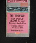 1930s Arrow Match The Kirkwood Clams 1¢ Each Dutch Haney Rt. 209 Snydersville PA