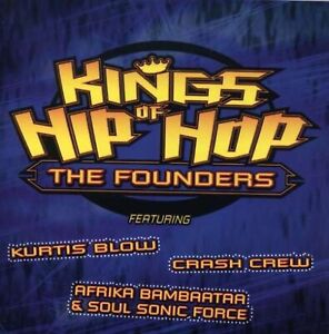 Kings of Hip Hop-Founders