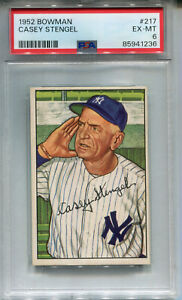 1952 Bowman #217 Casey Stengel PSA 6 EX-MT New York Yankees