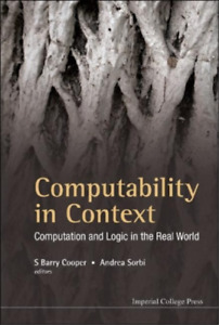 S Barry Cooper Computability In Context: Computation And  (Hardback) (UK IMPORT)