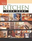 New Kitchen Idea Book: Taunton Home (Taunton Home Idea Books) - Bouknight, J...
