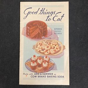 Good things to Eat Made With Arm & Hammer Baking Soda 1935 Booklet 113th Edition