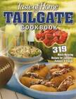 Tailgate Cookbook - Paperback By Taste of Home - VERY GOOD
