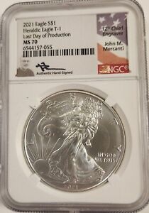 2021 1 oz Silver American Eagle NGC MS70 Last Day of Production Mercanti Signed