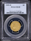 1909-D $5 Gold Indian Head Half Eagle PCGS XF 45