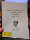 Lancaster Fairfield County Ohio St. John's Church Baptism Record Genealogy Book