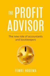 Femke Hogema The Profit Advisor (Paperback) (UK IMPORT)