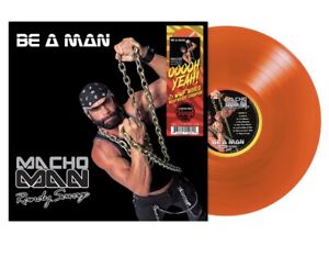 Macho Man Randy Savage BE A MAN New Limited Orange Colored Vinyl Record LP