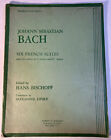 Bach Six French Suites and two suites in A Minor and E Flat Major 1945 Songbook