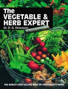 The Vegetable & Herb Expert - Paperback By D.G. Hessayon - GOOD