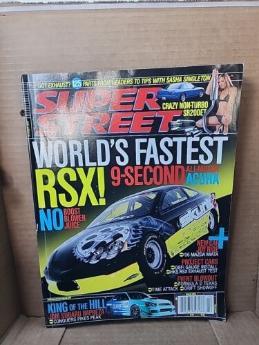 Super Street Magazine October 2005 Worlds Fastest RSX JDM Subaru Impreza