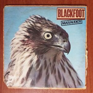 Blackfoot – Marauder [1981] Vinyl LP Southern Blues Hard Rock US Payin' For It