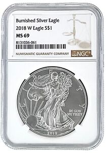 2018 W Burnished Silver Eagle NGC MS69 - Brown Label