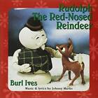 Rudolph the Red-Nosed Reindeer - Audio CD By Burl Ives - VERY GOOD