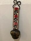 Swiss German Austrian Brass Hell With Embroidered Strap