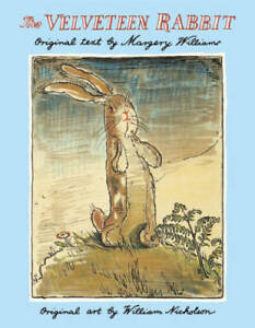 The Velveteen Rabbit - Hardcover By Margery Williams - GOOD
