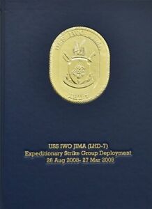 USS Iwo Jima (LHD 7) 2008-2009 Deployment Cruisebook