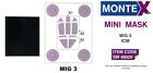 Montex 1/48 MIKOYAN MiG-3 CANOPY & WHEELS PAINT MASK ICM Models