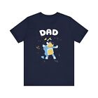 Dad t-shirt, Dancing dad, Bandit shirt, father, family, heeler, blue y and Bingo