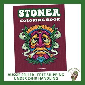 Stoner Colouring Book - Trippy Psychedelic Coloring for Relaxation