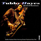 Tubby Hayes Quartet In Scandinavia (CD) Album (Jewel Case) (UK IMPORT)
