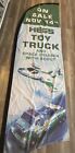 2014 Hess Truck Feather Banner/Wind sign 122”x32” Space Cruiser w/Scout
