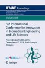3rd International Conference for Innovation in Biomedical Engineering and Life S