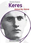 Keres: Move by Move (Everyman Chess), Zenon Franco