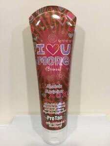 Pro Tan I LOVE YOU MORE BRONZE ABSOLUTE MAXIMIZER Indoor Tan Tanning Bed Lotion