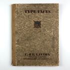 The Layton Type Book | Type Faces: C. E. Layton Typesetters & Printers c.1930s
