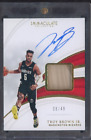 New Listing2018-19 Panini Immaculate Troy Brown Jr. RC Rookie Sneaker Patch AUTO 8/48