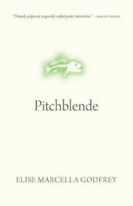 Elise Marcella Godfrey Pitchblende (Paperback) (UK IMPORT)