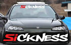 Sickness Windshield Decal Banner Sticker JDM Red/White Fits Honda Civic si SI (For: Honda)