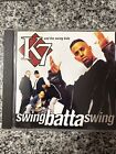 Swing Batta Swing by K7