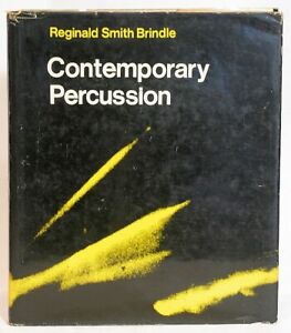 Contemporary Percussion— Reginald Smith Brindle