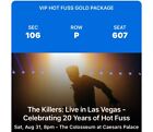1 Ticket, VIP GOLD The Killers 8/31/24 The Colosseum At Caesars Palace