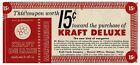 1957 Kraft Deluxe Margarine Store Vtg Coupon Grocery 15 Cents Off Expired