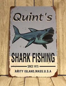 Quint's Shark Fishing Sign Tin Metal Movie Poster Rustic Vintage Style Look Jaws