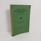 SELECTED ASTM ENGINEERING MATERIALS STANDARDS FOR USE IN Editors 1958 SC Book