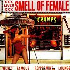 The Cramps - Live!! Smell Of Female - Punk [New Vinyl LP] UK Import Free Ship