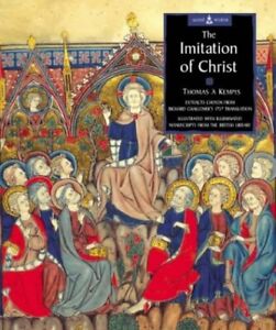 The Imitation of Christ: The Visionary Writings o... by British Library Hardback