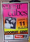 Sugarcubes 1988 at Vooruit, Gent Belgium Concert Poster Life's Too Good * Bjork