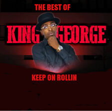 THE BEST OF KING GEORGE (Southern Soul Hits)